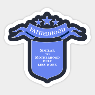 Fatherhood Sticker